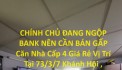 CHÍNH CHỦ ĐANG NGỘP BANK NÊN CẦN BÁN GẤP Căn Nhà Cấp 4 Giá Rẻ Vị Trí Tại Quận 4